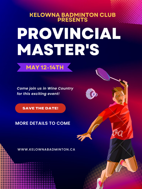 BadmintonBC's tweet photo. Join us in Wine Country for 2023 BC Master Provincial Championship! Save the date. More details to come. https://t.co/hr68JQtsSc