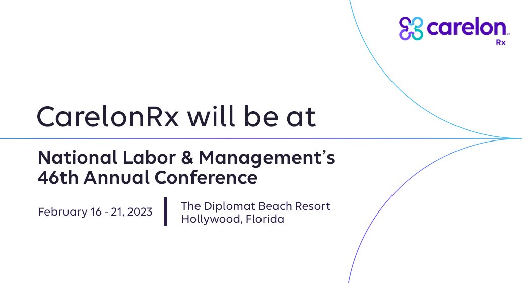 Join <a href="/CarelonRx/">CarelonRx</a> at this year’s National Labor &amp; Management Conference. Visit our experts to learn how we’re putting the benefits back into pharmacy benefits.   #NLMC #carelonrx #pbm