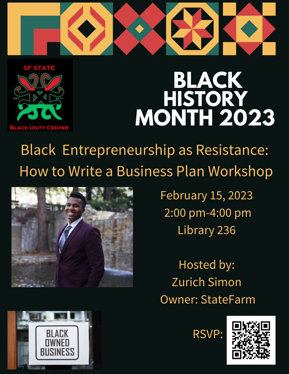 Hey Entrepreneurs in the making! Come learn how to write a business plan with #BlackUnitySFSU Gator Zurich Simon. 2pm Library 236