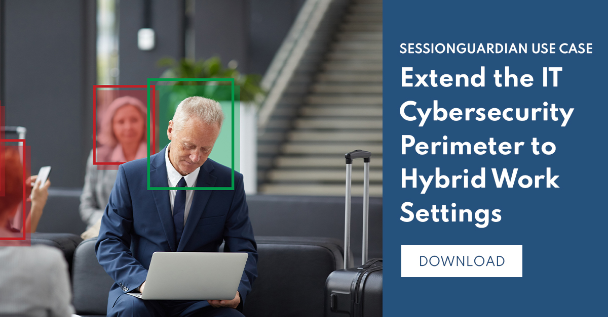 SessionGuardian's tweet image. Cyber leaders: You need a way to secure hybrid workforces without sacrificing regulatory compliance. We have the answer. Learn more in our new use case: hubs.la/Q01Cjv770