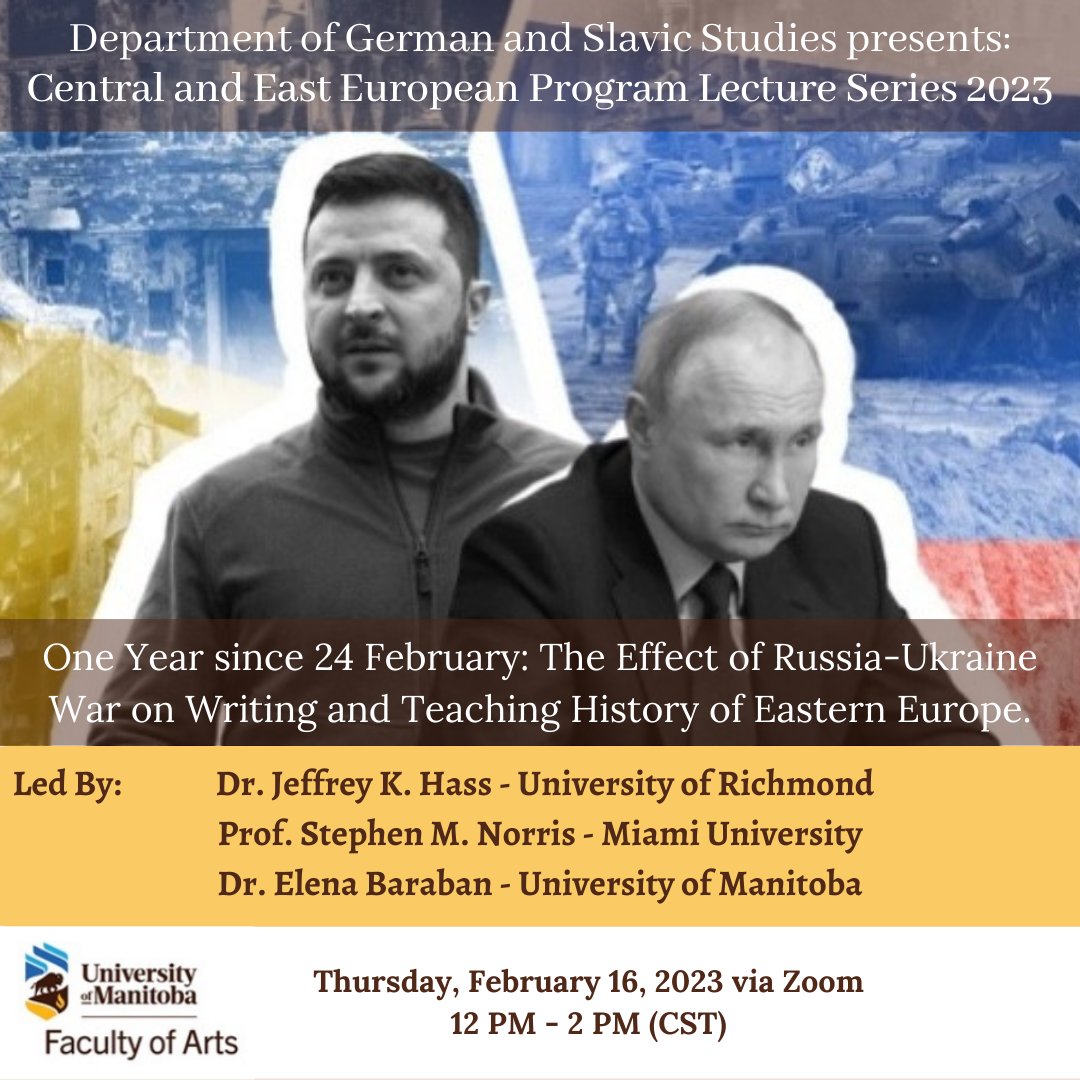 The Department of German and Slavic Studies of the University of Manitoba will be sponsoring the Central and East European Program Lecture 2023 Series. 

#UManitoba #UMResearch #UMGermanSlavic #StartsatArts