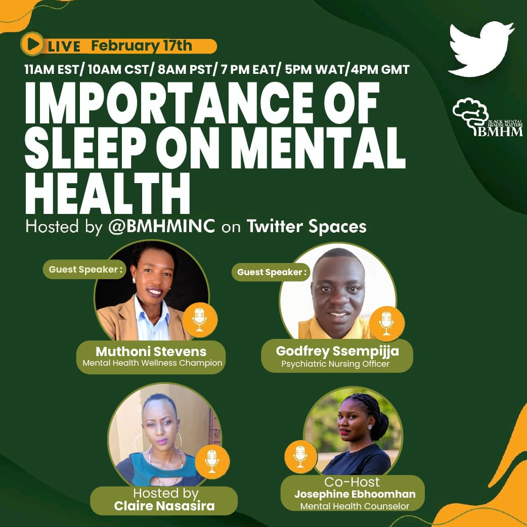 Sleep is not just a luxury, it's a necessity for good mental health!Join the conversation as we dive deep <a href="/BMHMINC/">#BlackMentalHealthMatters🎗️</a>
<a href="/Nasasira_Claire/">Claire Nasasira</a>  <a href="/JosephineEbhoo1/">Josephine Ebhoomhan</a>  @MuthoniStevens  <a href="/ssemfrey/">SSEMPIJJA GODFREY</a>

Please click the link x.com/i/spaces/1lPKq… to participate in the conversation.
#BMHM