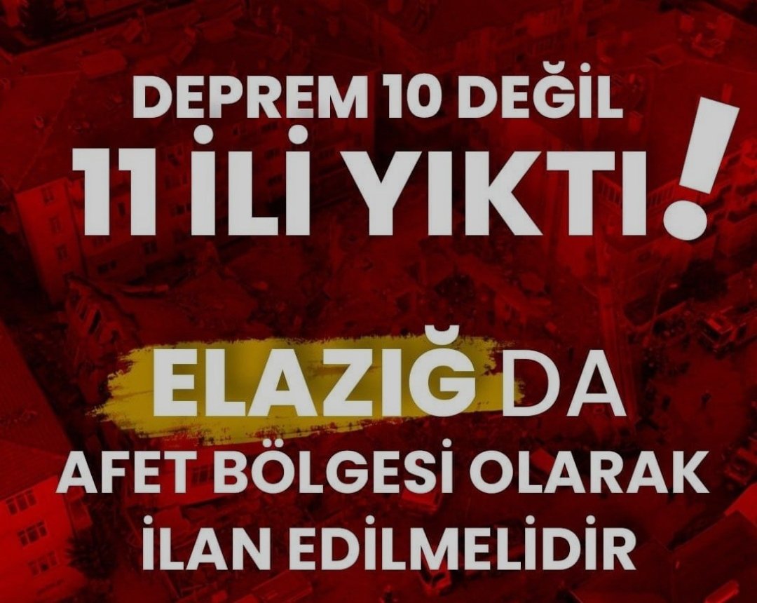 1yorgundemokrat's tweet photo. #ElazığAfetBolgesiİlanEdilsin https://t.co/d95KnzMBE1