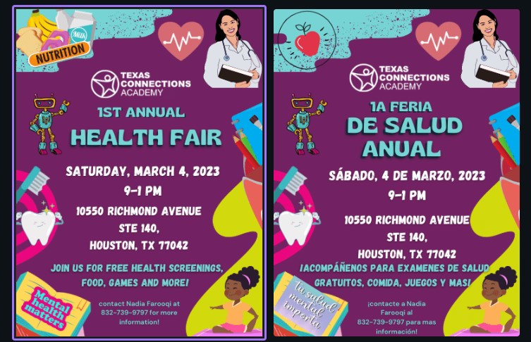 TCAH will be hosting a Community Health Fair, 3/4/2023 from 9am -1 pm.  This will take place at 10550 Richmond Ave Ste 140, Houston, TX 77042. This event provides us the opportunity to educate our students and families about health and well-being, self-care, prevention and more!