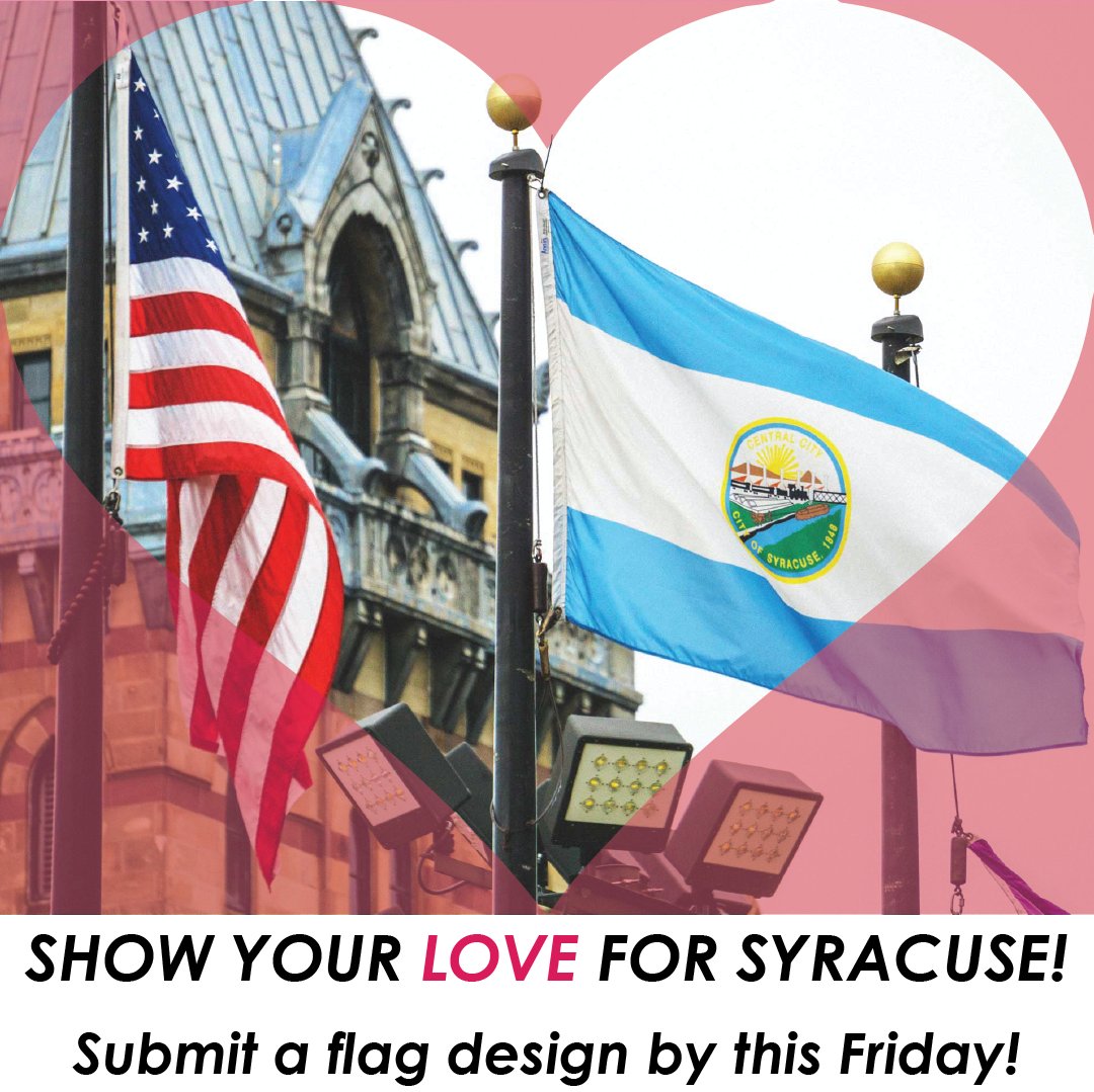 Happy Valentines Day #Syracuse! Just a reminder to submit your flag design before THIS Friday, February 17th. Visit syracuseflag.com to submit your digital design, or download our paper form to submit a hand-drawn design. Paper forms also be available at local libraries