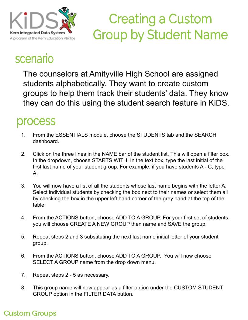 KiDS Tip Tuesday -  High School Counselors, do you know you can create a custom group of the students on your case load and monitor their progress across multiple domains of data? Here's how. #KCSOSProud #KernKiDSTips
