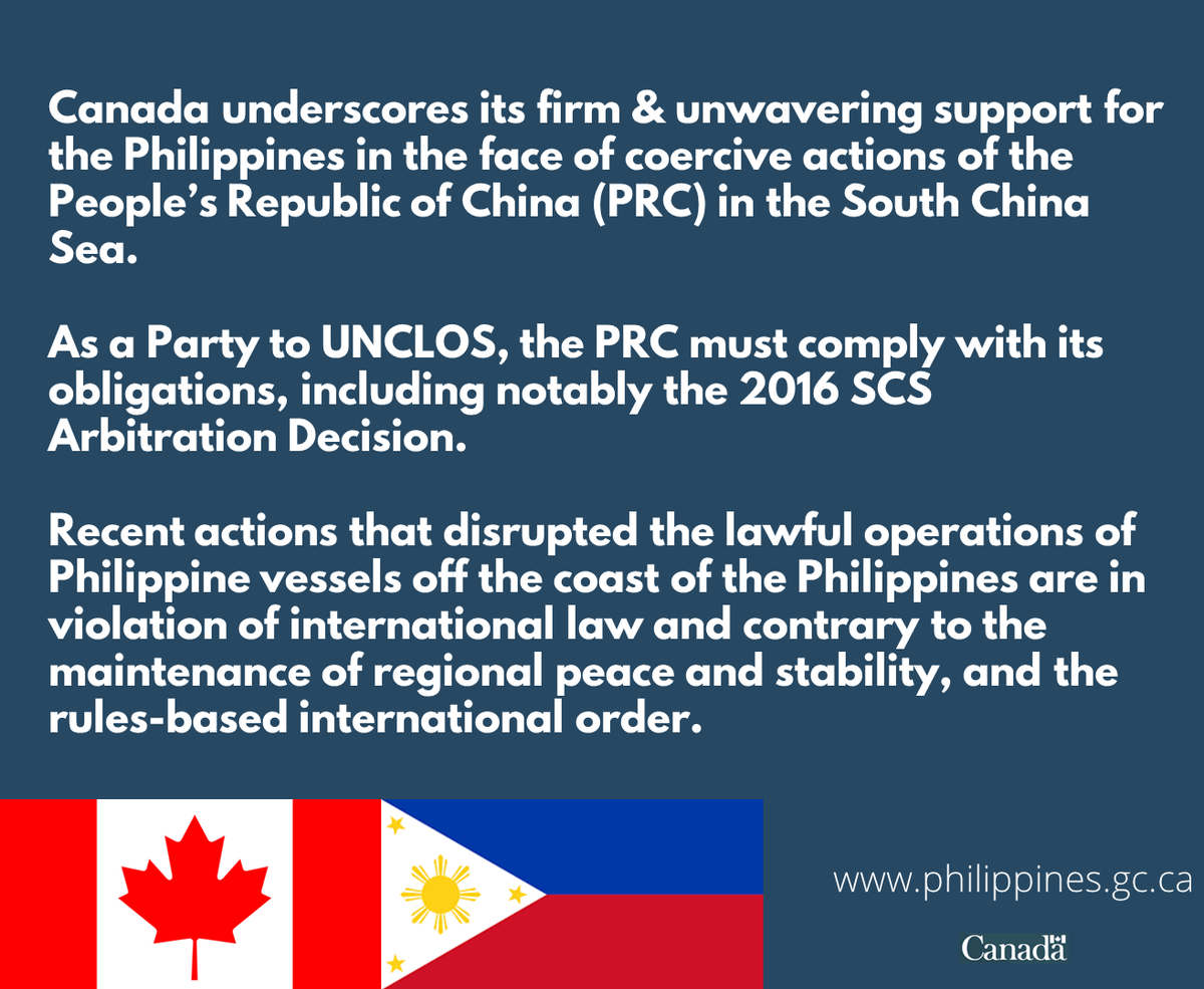 CanEmbPH's tweet photo. Canada underscores its firm &amp; unwavering support for the Philippines in the face of coercive actions of the People’s Republic of China in the South China Sea. As a Party to UNCLOS, the PRC must comply with its obligations, including notably the 2016 SCS Arbitration Decision.(1/2) https://t.co/oyL5B6aeBm