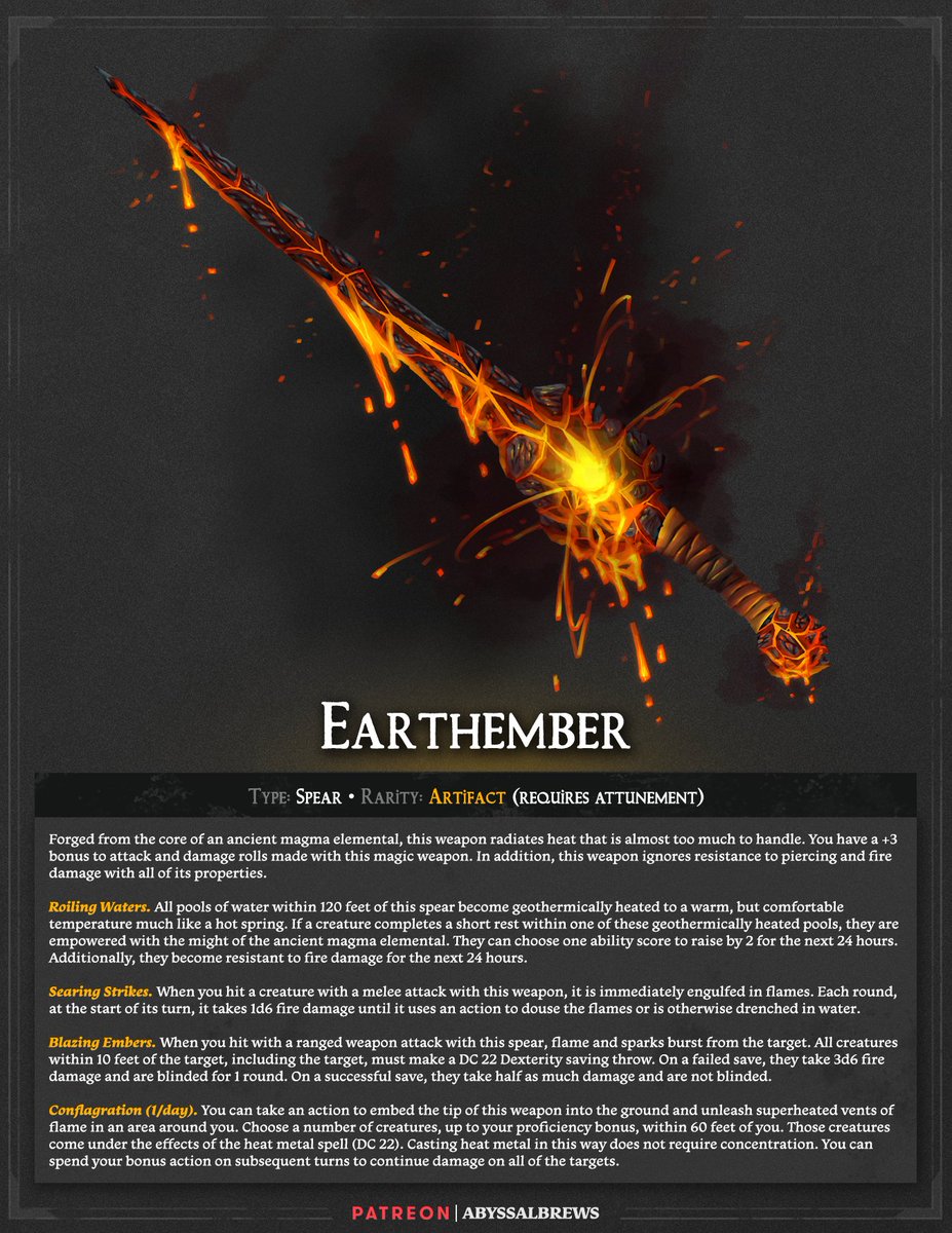 AbyssalBrews's tweet photo. Earthember
Spear, artifact

The power to change the world around you, sparked by a piece of its core.
#DnD https://t.co/pz4EVtimr2