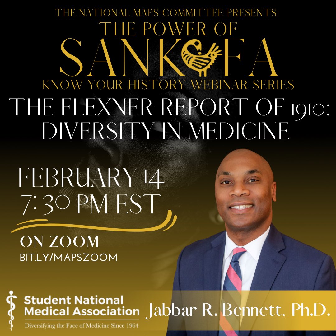 SNMA_MAPS's tweet photo. Join us for a discussion about the history of the Flexner Report of 1910 with Dr. Jabbar R. Bennett of Michigan State University. Tune in on Zoom TODAY at 7:30 PM EST.
#FlexnerReport #SNMAMAPS #KNOWYOURHISTORY ✊🏽✊🏾✊🏿 https://t.co/vbQphuZInb