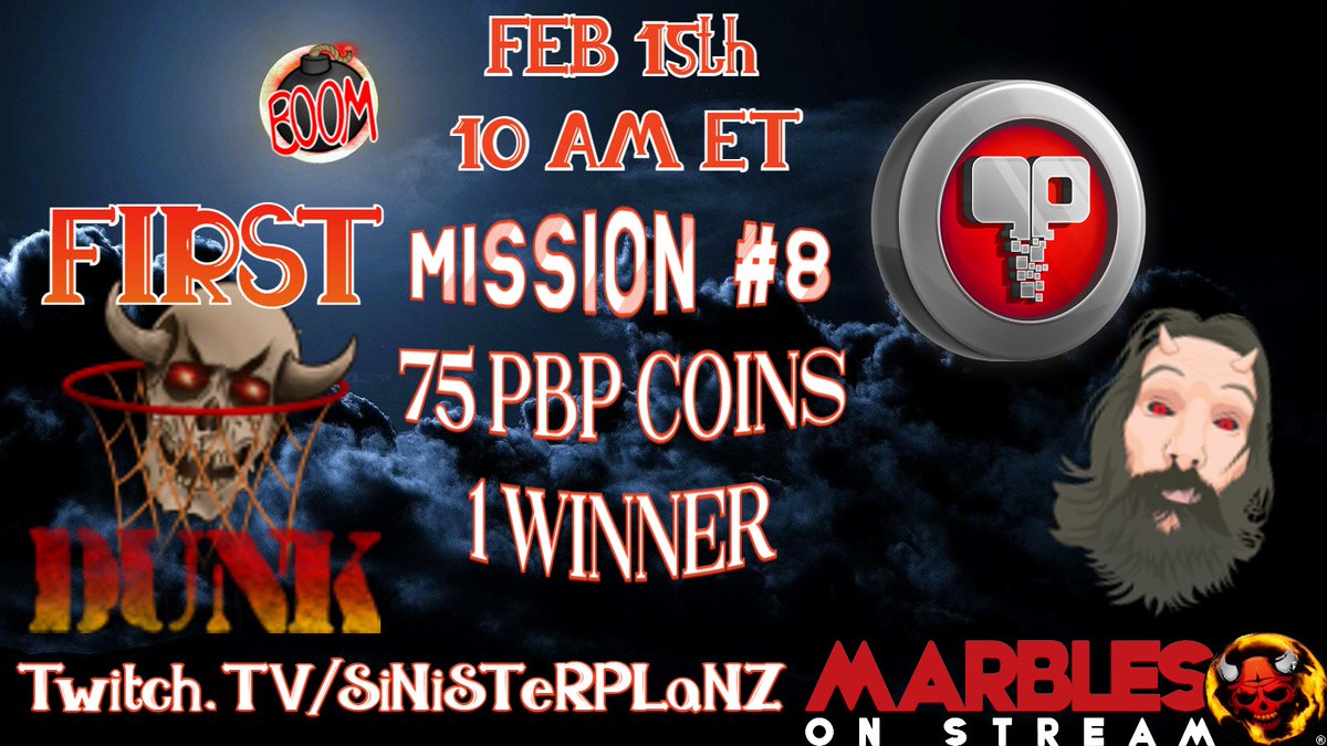 💔Broken Hearted Mission #8 Dunk Redemption

👉WED FEB 15TH ~ 10 AM ET Twitch.Tv/SiNiSTeRPLaNZ

💥#MarblesOnStream #PBPCoins #Giveaway
💥Anybody can !PLAY and Win

☮️#RealOnes Like &amp; Retweet
🔥#HotnessWorthSpreading