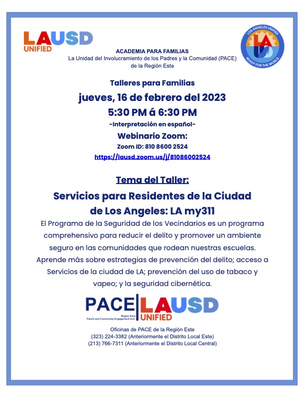 Please join us for the FAMILY ACADEMY
Region East Parent and Community Engagement (PACE) Unit
Workshop for Families. Zoom ID: 810 8600 2524