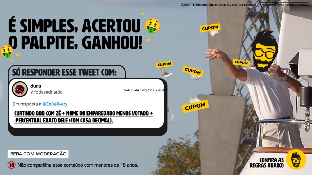 ZeDelivery's tweet photo. PEGA A VISÃO QUE LÁ VEM CUPONZÃO
VCS PEDIRAM TANTO E ELE VOLTOU!

ACERTOU O PALPITE, GANHOU R$500 NO MEU APP!

👉Só responder esse tweet com CURTINDO BBB COM ZÉ+ nome do emparedado menos votado+ percentual exato dele(com casa decimal)

Válido até 14/02/23, 22h26*
Regras abaixo👇 https://t.co/QOHeZLrFTo
