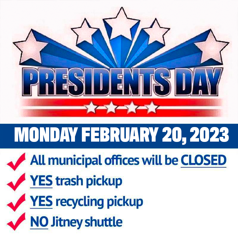 WestOrangeInfo's tweet photo. REMINDER: In observance of Presidents Day, February 20, 2023. All municipal offices will be CLOSED. There WILL be regular trash/recycling. The West Orange Jitney will NOT run. https://t.co/JJ1lG9hAnJ