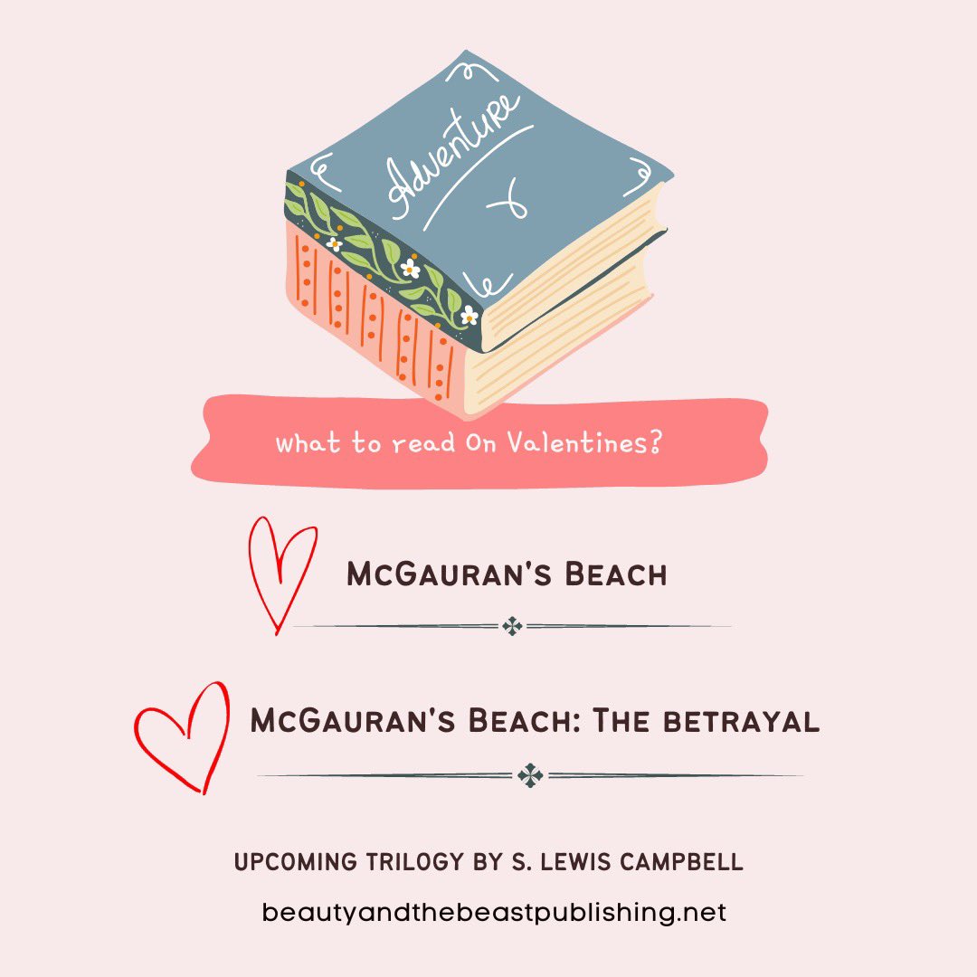 internsbatbp's tweet photo. Happy Valentines Day everyone!! 💕💕 Spend the day reading BATB's own Beach Romance, "McGauran's Beach" by @SLewisCampbell1
The third book in the trilogy, "McGauran's Beach, Lies &amp; Deceit" will be published this summer! So read up on the first 2 amazing books! https://t.co/dr9l0uVuoo
