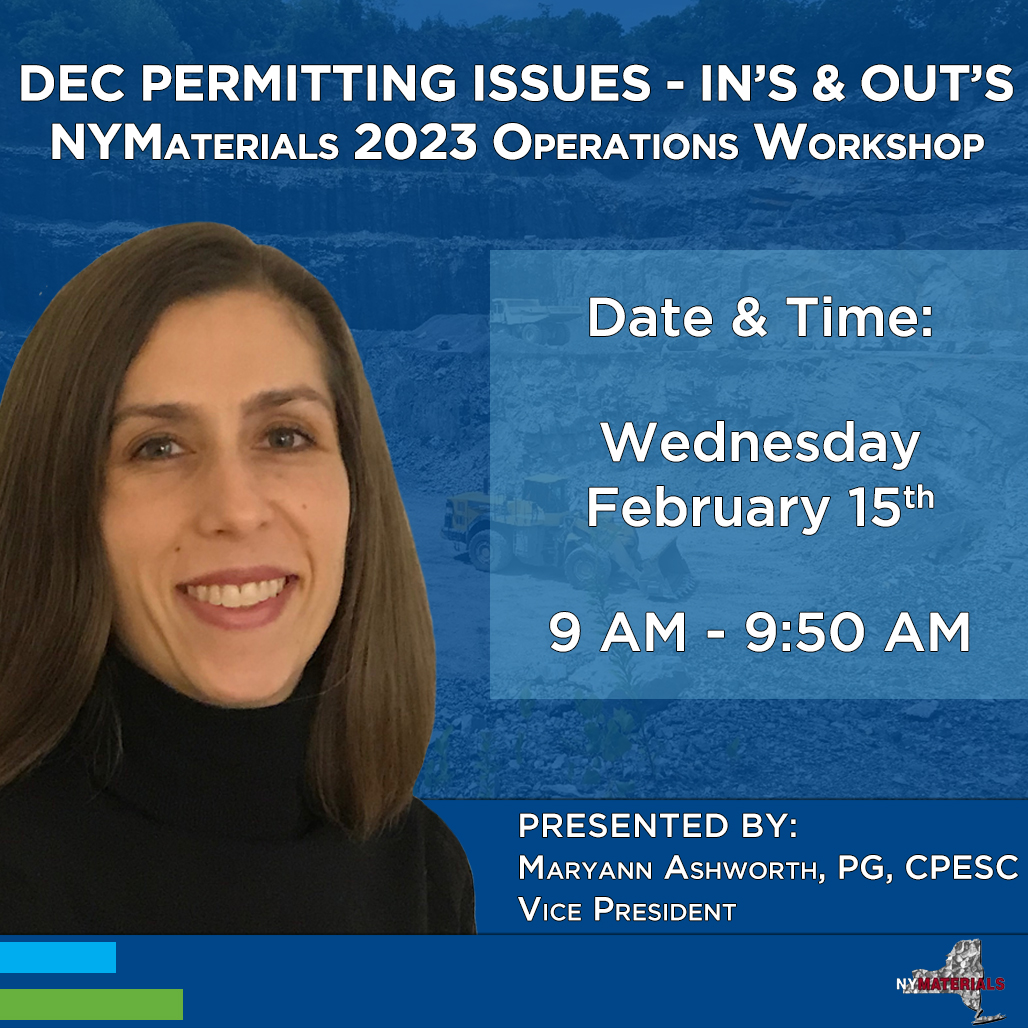 Maryann Ashworth, PG, CPESC, Vice President and Director of our Saratoga Springs Office, will help you navigate the in's and out's of DEC's Permitting process at NYMaterials 2023 Operations Workshop!

This is a must-see presentation!

#permittingprocess #operationsworkshop