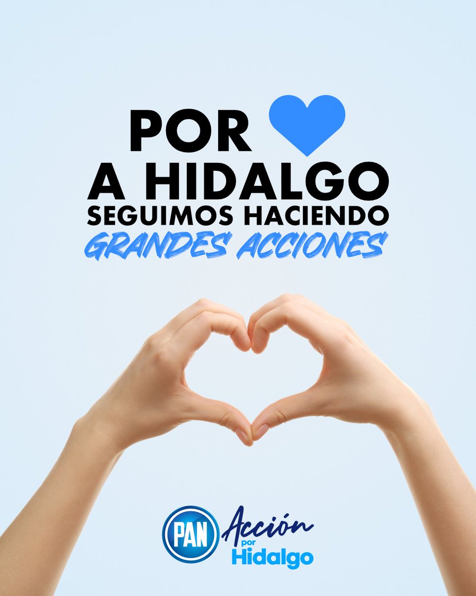 PAN_Hgo's tweet image. ¡Por 💙 a Hidalgo y todo México 🇲🇽!

#DíaDelAmor #AcciónNacional #PANHidalgo