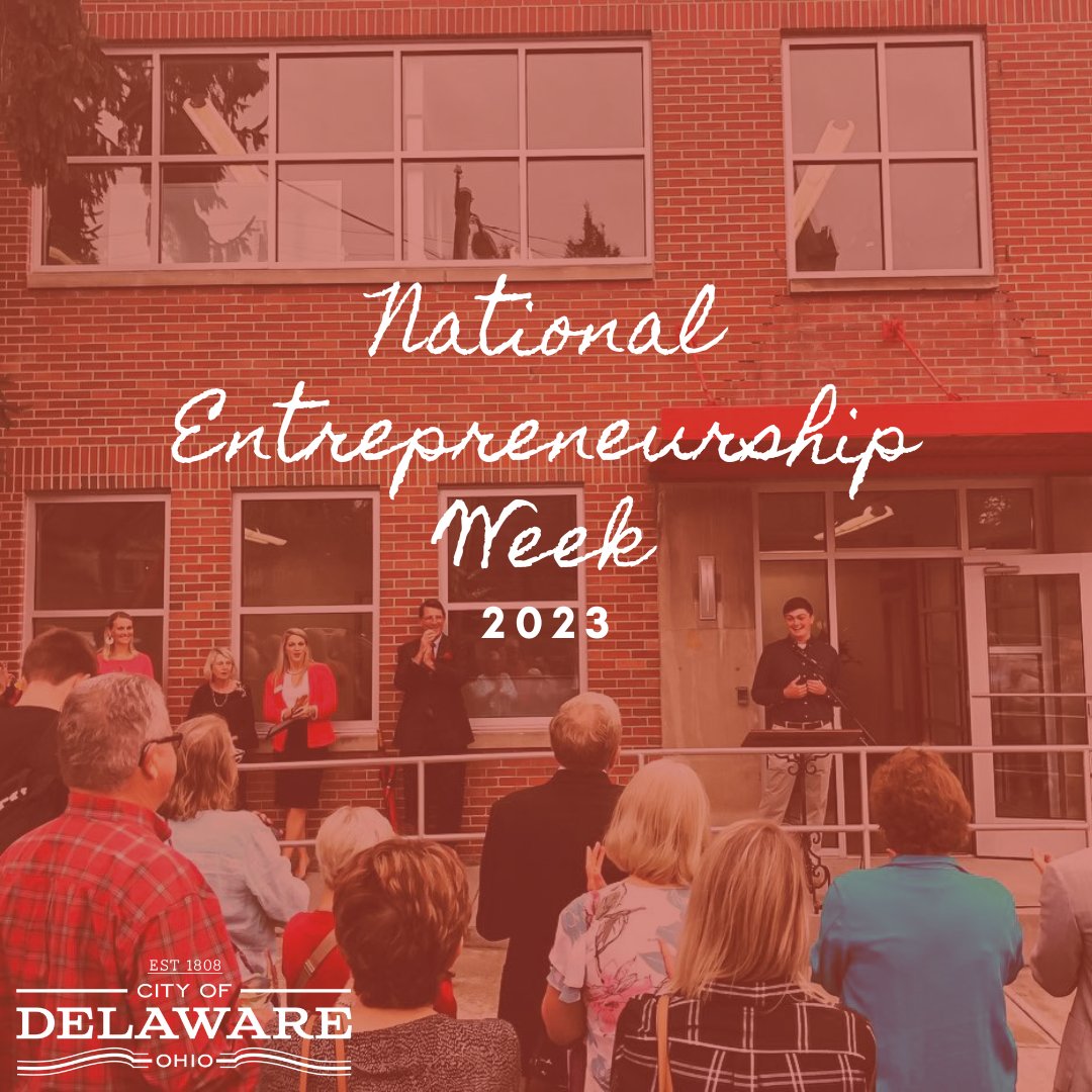 This week is National Entrepreneurship Week! We celebrate everyone who has decided to pursue their dreams in the City of Delaware, as well as those who continue to play a part in our local entrepreneurial ecosystem!
-
#DelawareOhio #NationalEntrepreneurshipWeek #entrepreneur