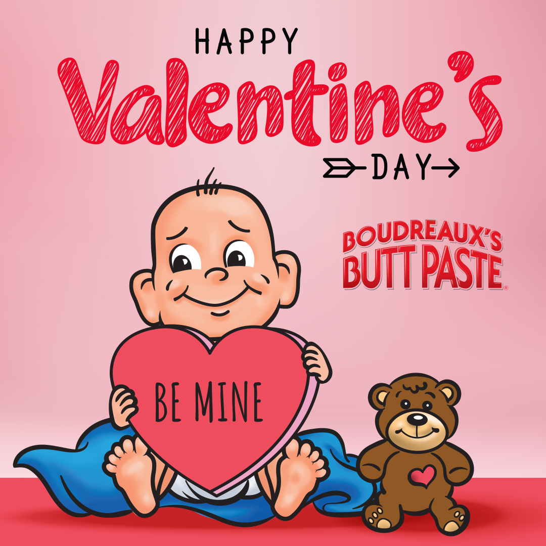 buttpaste's tweet image. Wishing everyone a #HappyValentinesDay from Boudreaux’s Butt Paste® #HappyCheeks #Love 🧡
