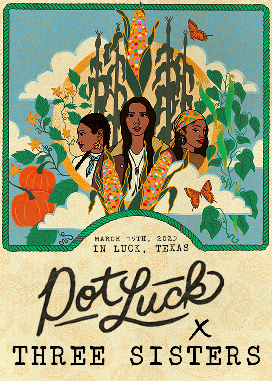 LuckReunion's tweet photo. Luck Presents: PotLuck 2023 - "Three Sisters". 3/15 in Luck.
Host Chef Brian Light feat. @chef_wahpepah @nitaohoyo Sewa Yuli Portela and Celebrity Chef @michelnischan & supporting Texas Food & Wine Alliance and @FarmAid
Tickets: https://t.co/KiIMchZfSC
#potluck #lucktx https://t.co/6nXmhwRcv2