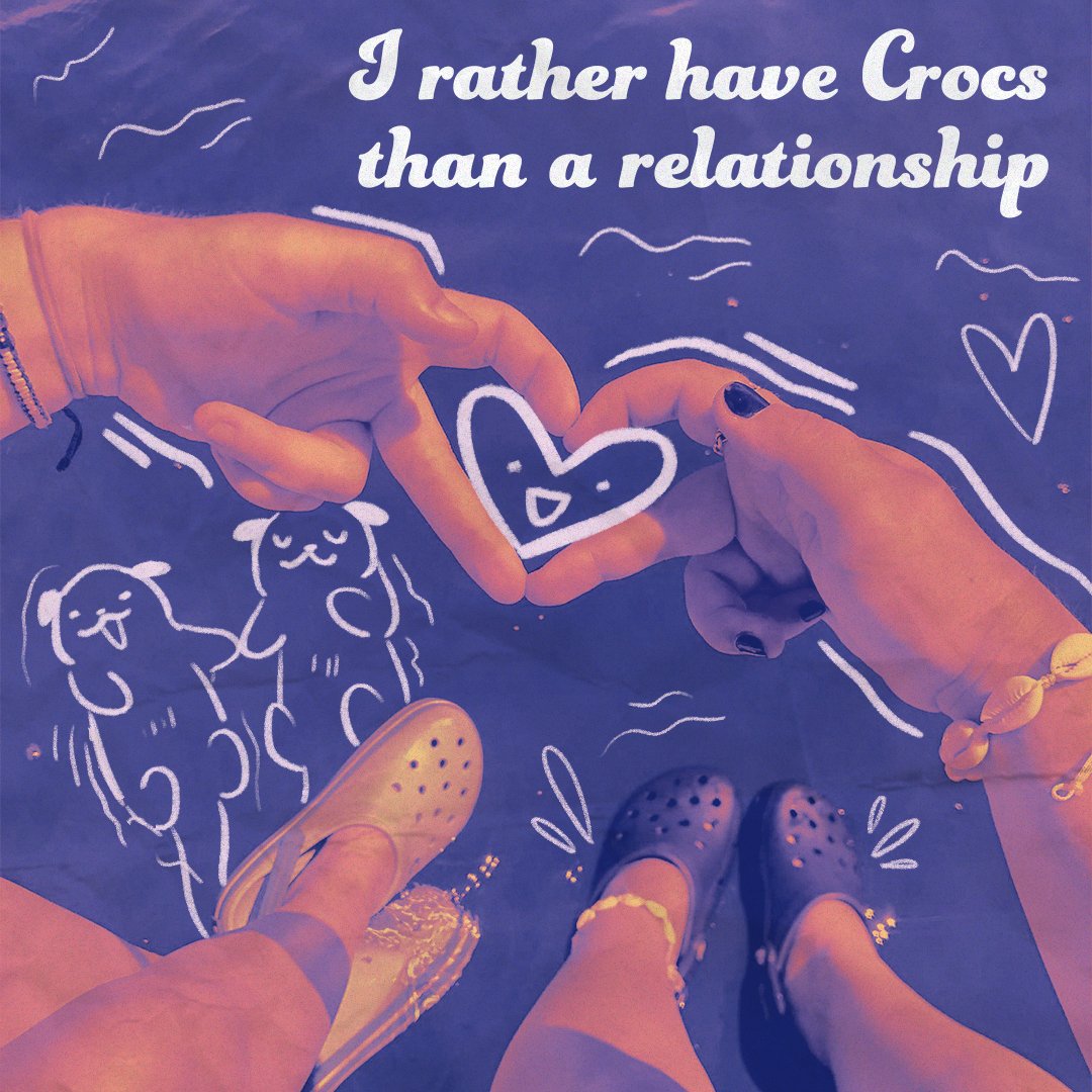 crocsparty's tweet photo. I rather have crocs than be in a relationship.

#14feb https://t.co/XyEriTsM4C
