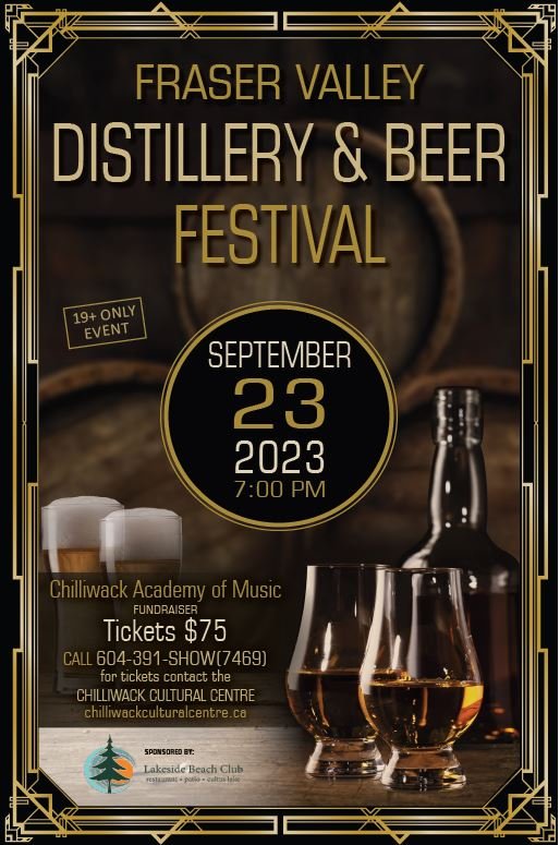 Save the Date! We are back and better than ever #chilliwackmusicbc #distillery #fundraiser #breweries #chilliwackevents #academyofmusic #spirits #fraservalley #chilliwackculturalcentre