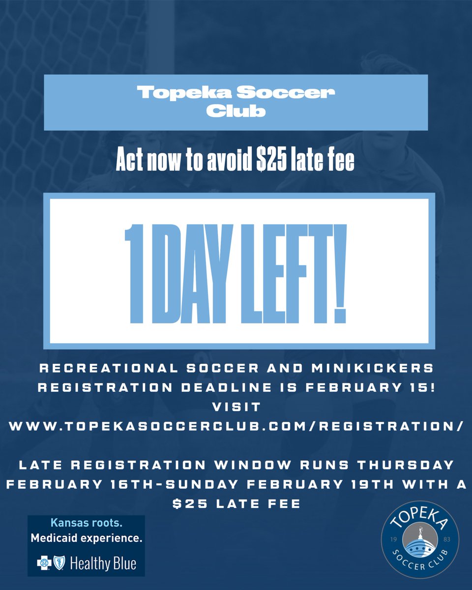 Only 1 day left until registration deadline! Act fast to avoid a $25 late fee!

#loyaltothesoil #topekasoccerclub #ksyouthsoccer #kssoccer #topekasoccer #topcity #topekasoccer