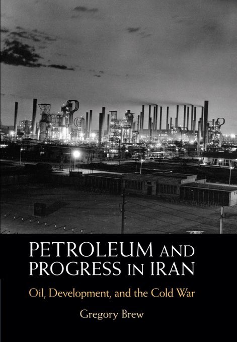 gbrew24's tweet image. New pinned tweet, as the links broke for the old one:
"Petroleum and Progress in #Iran: Oil, Development, and the Cold War." cambridge.org/us/academic/su…
"The Struggle for #Iran: Oil, Autocracy, and the Cold War, 1951-1954." uncpress.org/book/978146967…