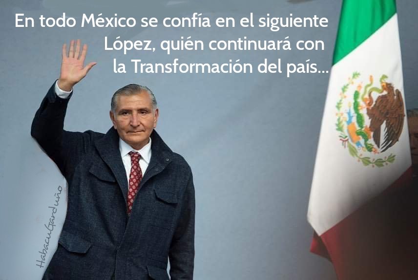 En todo México se confía en el siguiente López, quién continuará con la Transformación del país...
@todos #Comparte #sigueme #AdanAugusto #QueSigaLaTransformación 
@adan_augusto @arturoavila_mx