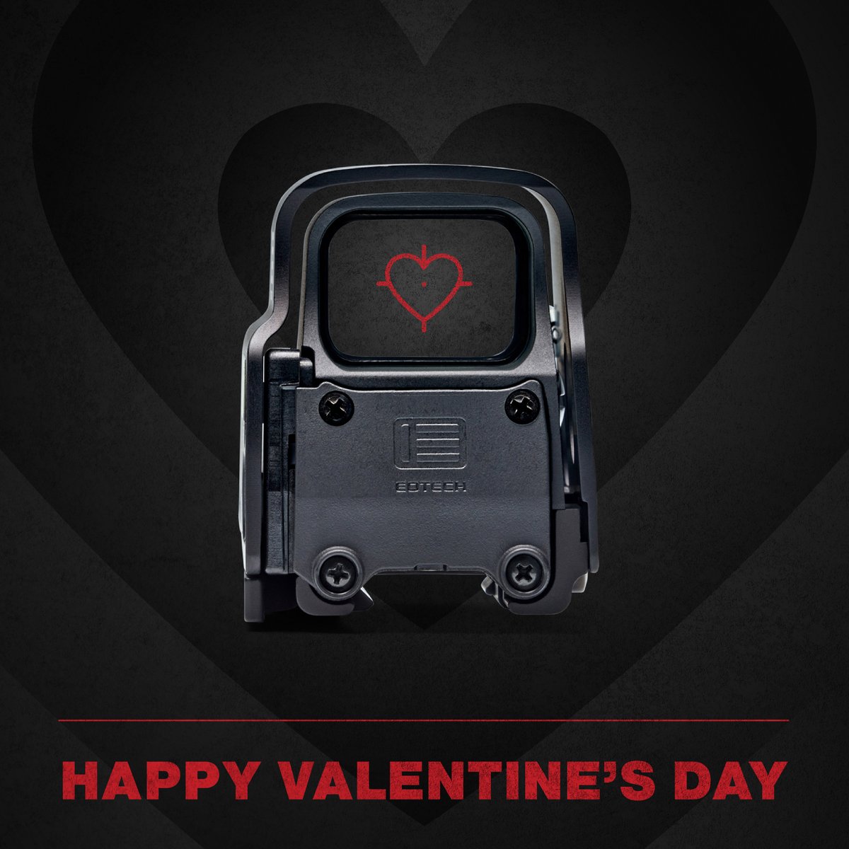 Happy Valentine's Day! #loveyoutodeath 
#EOTECH #VALENTINESDAY #HWS