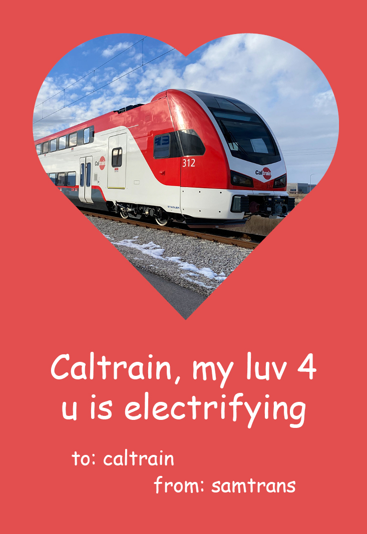 SamTrans's tweet photo. and of course,

we love you, @Caltrain ⚡️❤️ https://t.co/cGBDbaHdNJ