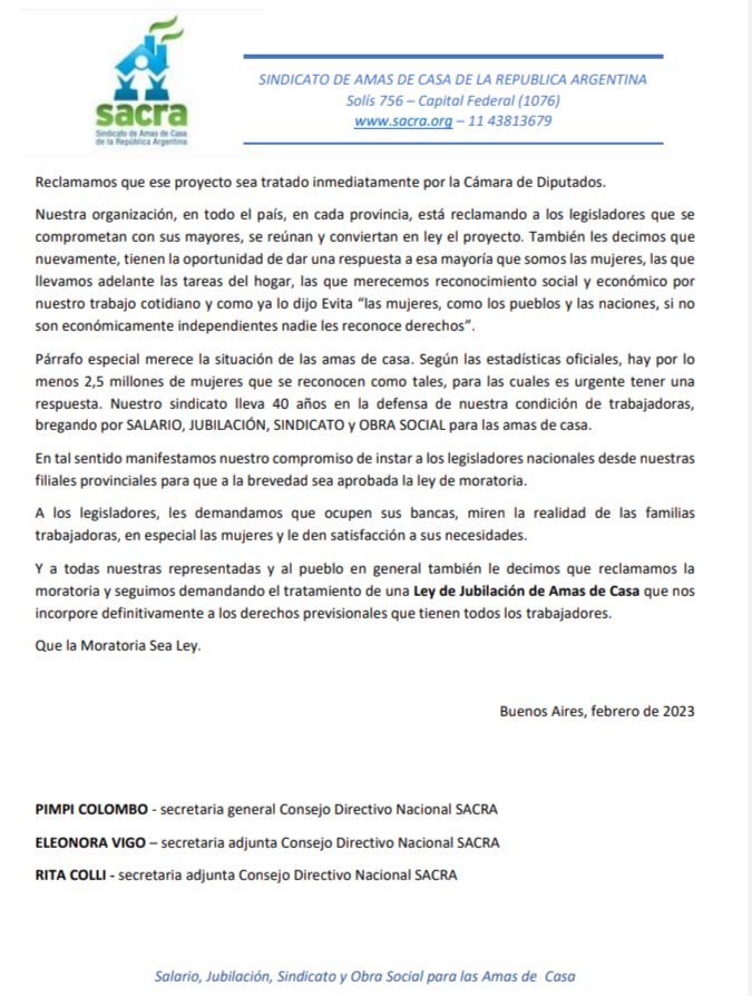 "A los legisladores, les demandamos que ocupen sus bancas, miren la realidad de las familias
trabajadoras, en especial las mujeres y le den satisfacción a sus necesidades."
#MoratoriaPrevisionalYa