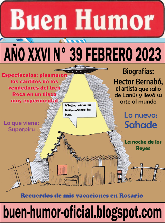ELPERIODISTADIG's tweet photo. ACA ESTA! YA LLEGÓ!
EL NÚMERO DE FEBRERO 2023 DE BUEN HUMOR !
BUSCANOS EN @calameo  EN 
https://t.co/c5nR5auHo7
EN @ahira_de 
https://t.co/nQZ2r957kh
EN @SlideShare 
https://t.co/GRjo9hgDh9 https://t.co/Pmy4GJxLpW
