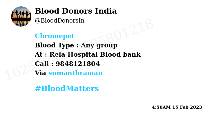 BloodDonorsIn's tweet photo. #Chromepet
Need #Blood Type :  Any group
Blood Component : Blood
Number of Units : 25
Primary Number : 9848121804
Secondary Number : 9193840 5385
Patient : Dr Sukanya Seshasai 
Illness : Liver transplant for cancer surgery
Via: @sumanthraman
#BloodMatters https://t.co/6yzhgrDbQp