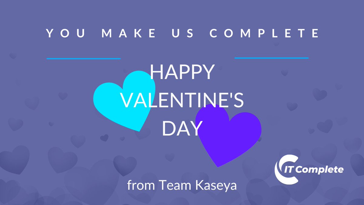 KaseyaCorp's tweet photo. We 💙 our partners and customers!

Happy Valentine's Day from all of us Kaseya. #ITComplete https://t.co/S6DAg9vrwQ