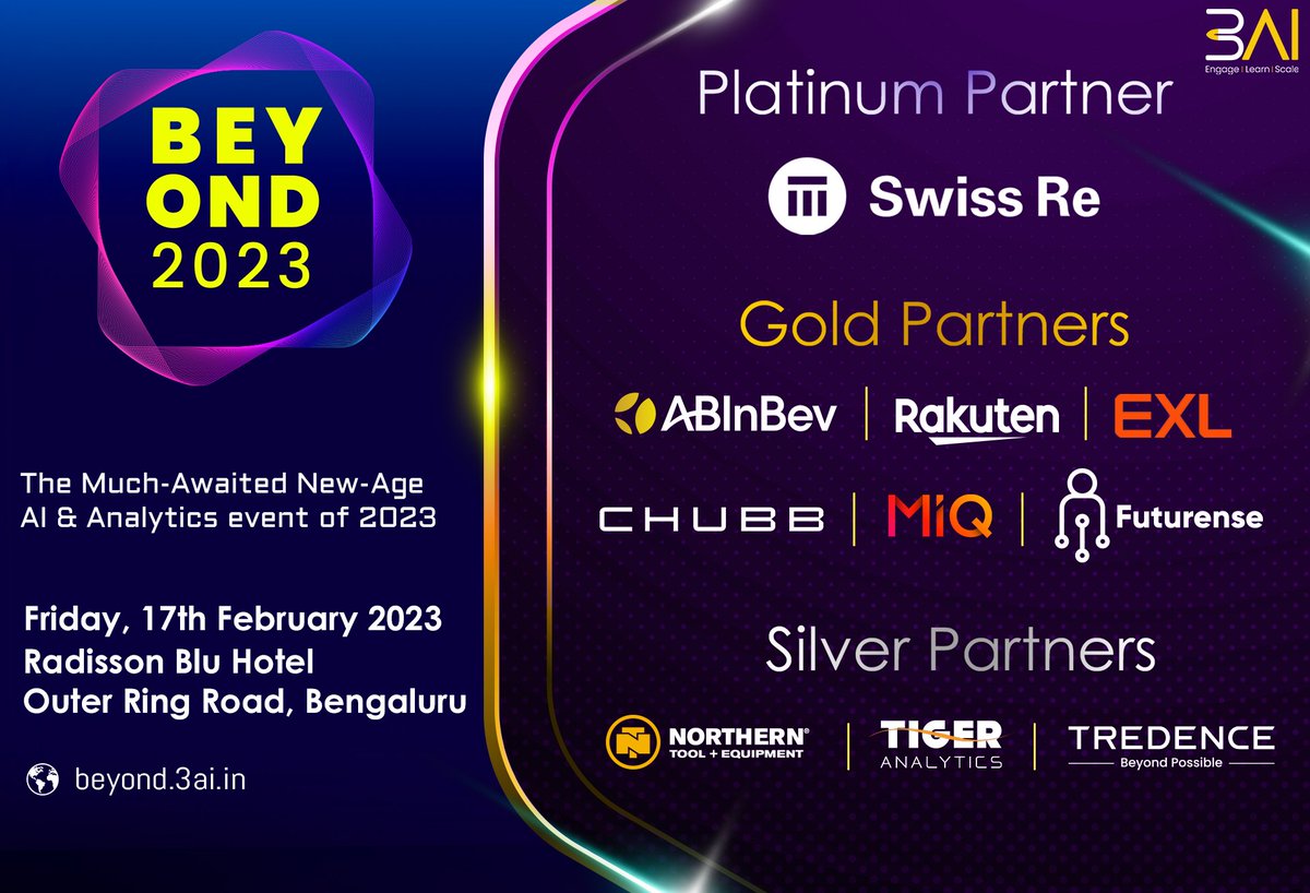 BEYOND 2023 - beyond.3ai.in The largest gathering of AI & Analytics leaders coming together on 17th February 2023 Radisson Blu Hotel, Outer Ring Road, Bengaluru 150 CXOs|35 Stellar Speakers|15 Sessions|500+ Participants beyond.3ai.in/delegate-pass/ #ai #data @DhanrajaniS