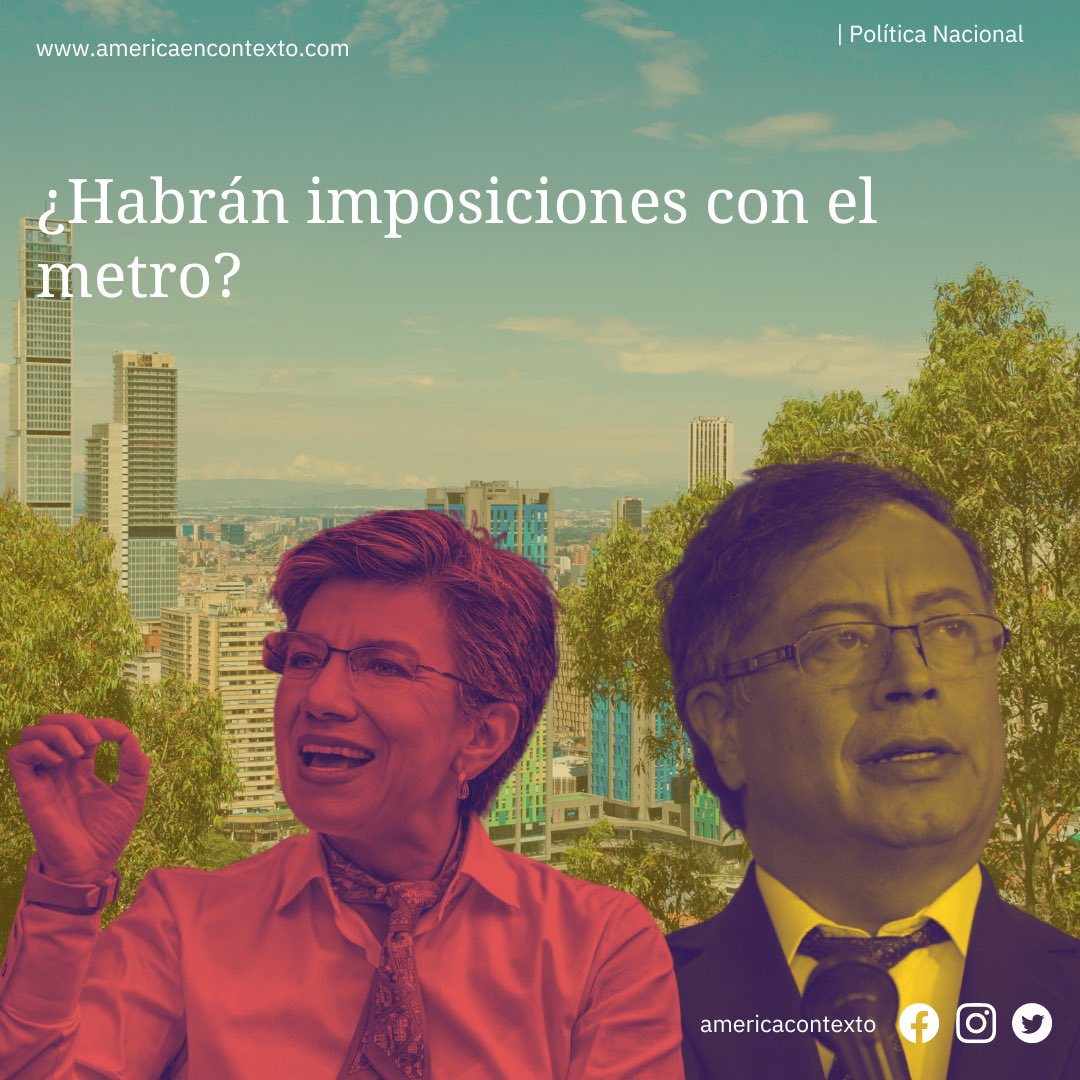 AmericaContexto's tweet photo. #EnContexto 
¿El Metro de Bogotá, una ilusión que está en veremos? 

Opiniones encontradas y testimonios polémicos parecen alejar a la Alcaldía de Bogotá y el Gobierno Nacional.

¡Conoce aquí de que se trata!

#Metrodebogota #Petro #Claudialopez 

https://t.co/V03RlOD9Kr https://t.co/ZlHBoxGb0K