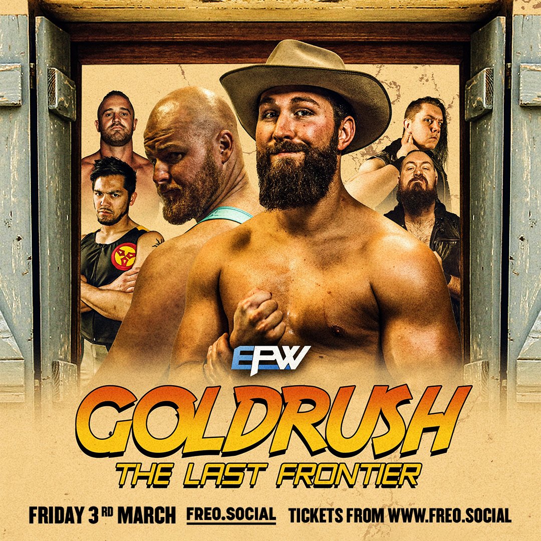 EPWPerth's tweet photo. NEW GOLDRUSH MATCH ANNOUNCED MONDAY
This Monday, we announce the next match to be added to this exciting event.
Who do you want to see in action on March 3rd at Freo Social?
Get your tickets now from https://t.co/T1jpcNEmx5
#epwperth #EPWGoldrush #australianwrestling #Perth https://t.co/qYEur8HVRT