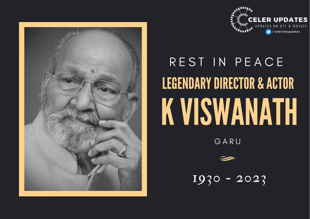 Till memory fades and life departs, you live forever in our hearts. 
#RIPKViswanathGaru