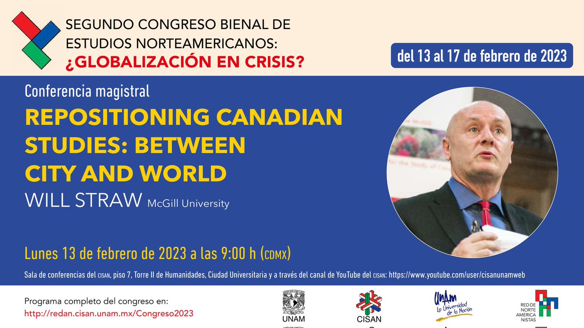 ⭐Invitamos a la conferencia magistral que inaugurará el Segundo Congreso Bienal de Estudios Norteamericanos 🇲🇽🇺🇸🇨🇦 #REDAN #CISAN 
🖋📒Toma nota en tu agenda
📅Lunes 13 de febrero 🕰9 h CDMX 
⬇️Ver programa completo:
redan.cisan.unam.mx/Congreso2023/i…