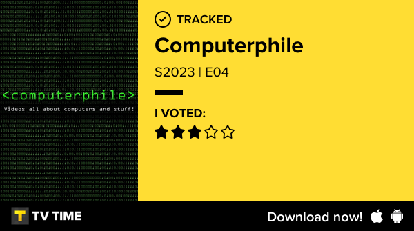 costaalfed's tweet image. Just watched S2023 | E04 of Computerphile #computerphile  tvtime.com/r/2HJu3 #tvtime