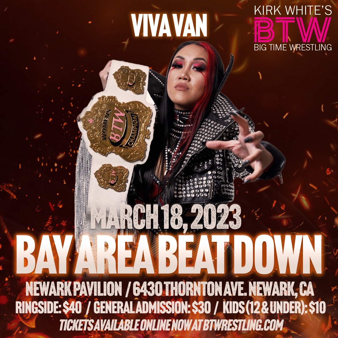🚨 TALENT ANNOUNCEMENT 🚨
Our BTW Women’s Champion Viva Van will make her way back to the Bay for Bay Area Beat Down!
📍Newark Pavillion 
🗓️: Saturday, March 18
🎟️: Tickets available now @ btwrestling.com
#wrestling #wwe #AEWDark <a href="/HellBentVixen/">VIVA VAN ❤️‍🔥ビバ・バン</a> #viva6belts
