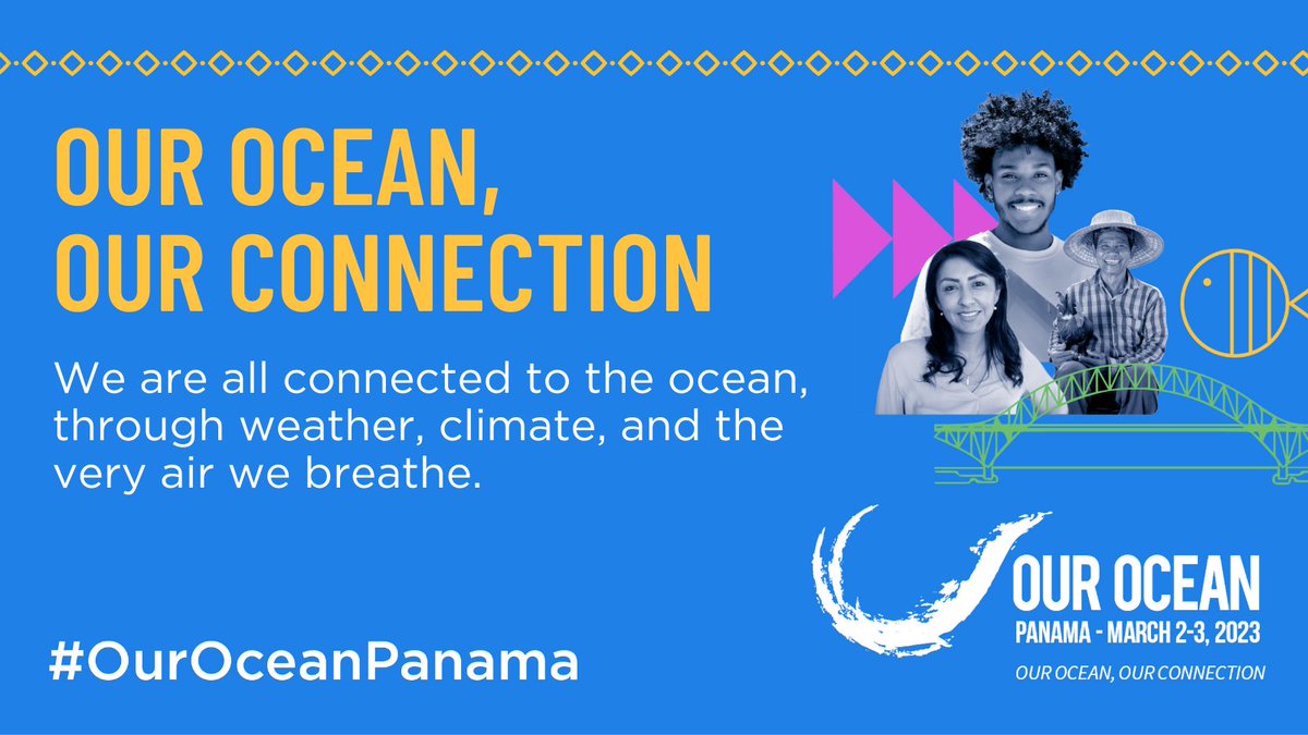 OurOceanOOC's tweet photo. What's your #OurOcean connection?
Share YOUR connection with the Our Ocean conference and the ocean on social media before, during and after the conference. Tag us @OurOceanPanama and add #OurOceanPanama #OurOceanOurConnection.
Join the conversation: https://t.co/bCXbvu4mBc https://t.co/Ve9f6McAq7