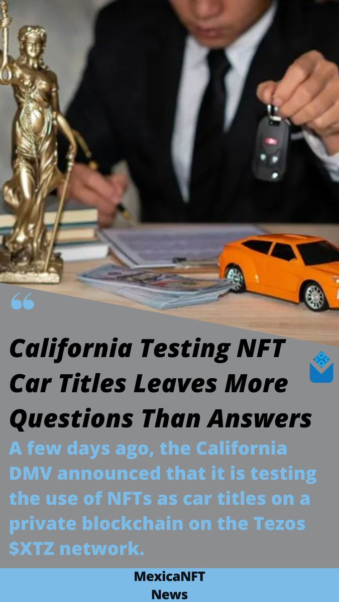 MexicaNFT_'s tweet photo. California Testing NFT Car Titles Leaves More Questions Than Answers ๐ค
Read all about it here!: https://t.co/V6skrvSjCF
#NFT #NFTcar #nftnews #cryptonews #California #cyptomarket #NFTquestions #cryptocurrency #blockchain https://t.co/2P3iTYjJum