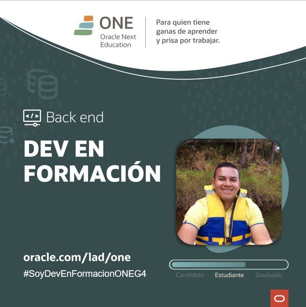 #SoyDevEnFormacionONEG4 
#OracleNextEducation 
@OracleLatam  #AluraLatam