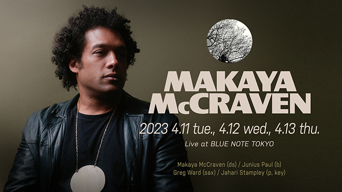 ブルーノート東京 (@bluenotetokyo) on Twitter photo 【WEB予約開始】
ビート・サイエンティストの異名を持つ鬼才ドラマー #マカヤ・マクレイヴン 待望の再来日決定!本日正午より #ブルーノート東京 オフィシャルサイトで予約開始⚡️
●ご予約&公演詳細 🔗bit.ly/3HrRGnz
@makayamccraven <a href="/JuniusPaulMusic/">Junius Paul</a> <a href="/FittedShards/">Greg Ward</a> <a href="/jaharistampley/">Jahari Stampley</a> 【WEB予約開始】
ビート・サイエンティストの異名を持つ鬼才ドラマー #マカヤ・マクレイヴン 待望の再来日決定!本日正午より #ブルーノート東京 オフィシャルサイトで予約開始⚡️
●ご予約&公演詳細 🔗bit.ly/3HrRGnz
@makayamccraven <a href="/JuniusPaulMusic/">Junius Paul</a> <a href="/FittedShards/">Greg Ward</a> <a href="/jaharistampley/">Jahari Stampley</a>