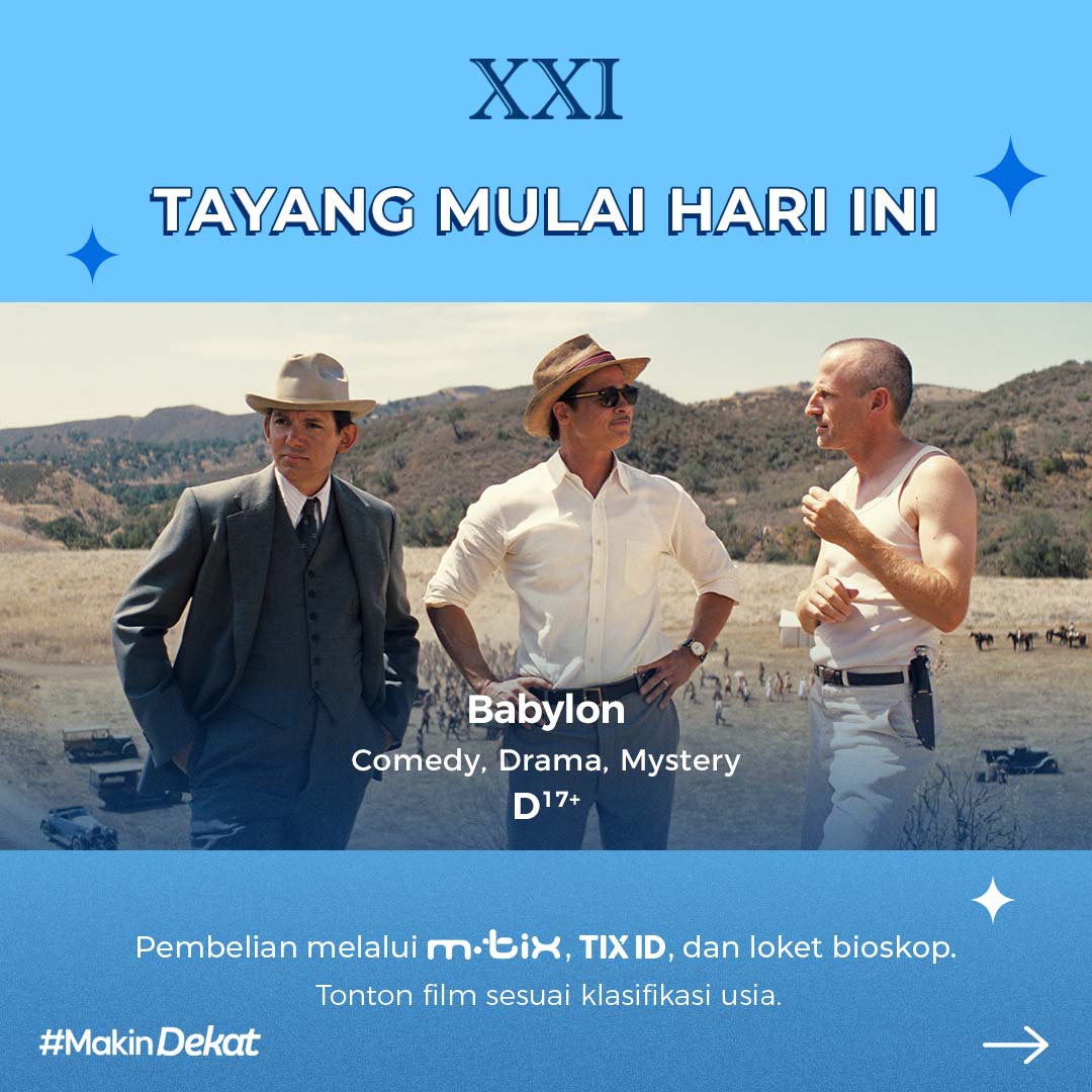 TerasTeh's tweet photo. Top story: @cinema21: 'Lihat seperti apa awal mula dari industri film Hollywood pada masa keemasannya 🎬

Ajak teman-teman Sobat XXI untuk menyaksikan #BabylonMovie tayang mulai hari ini di Cinema XXI!

#NontonASIKdiXXI… https://t.co/3c5cxUsxAB, see more https://t.co/Tmt5F1HyhH