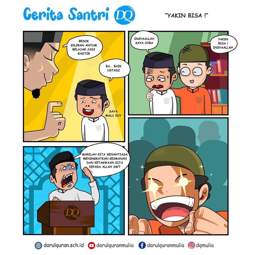 dqmulia's tweet photo. Cerita Santri DQ
"Yakin bisa!"

Siapa yang pernah dapet tugas khotib dari ustadznya? Coba angkat tangan 😄✋🏻 https://t.co/eG1ouk7BqC
