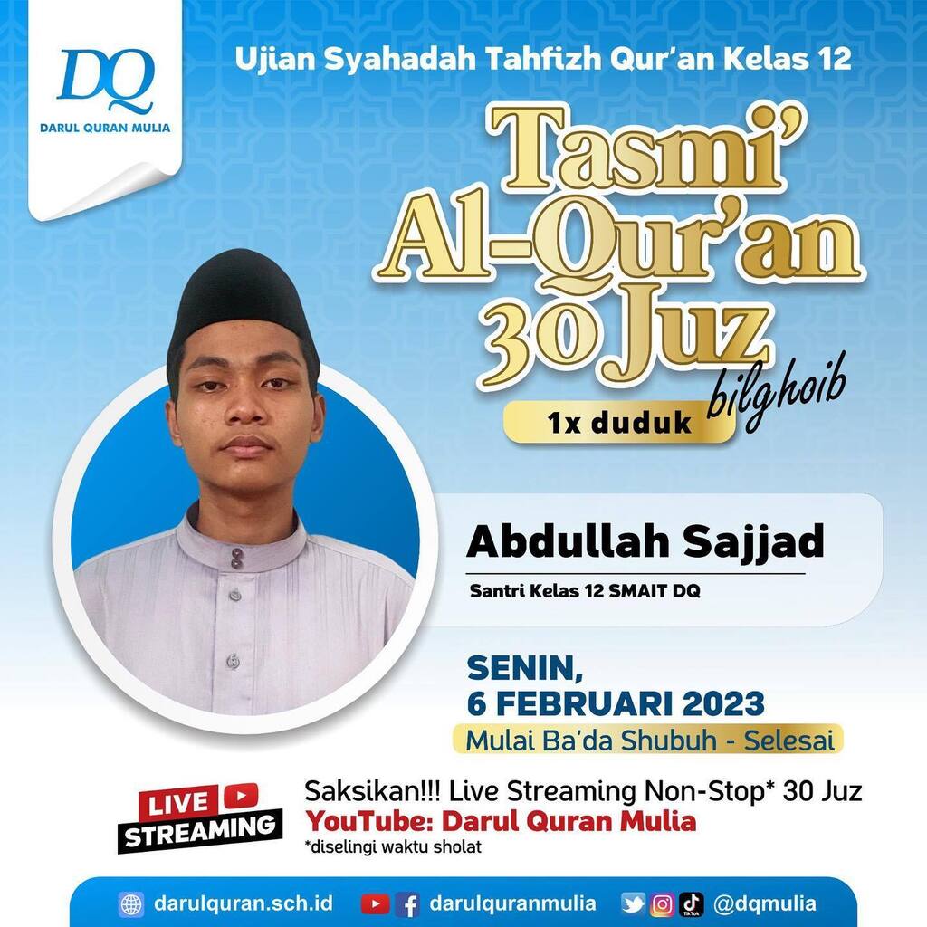 dqmulia's tweet photo. Jangan lupa...
saksikan live streaming tasmi al-qur'an 30 juz 1x duduk bilghoib di youtube Darul Qur'an Mulia. https://t.co/HPczyUWhfw
