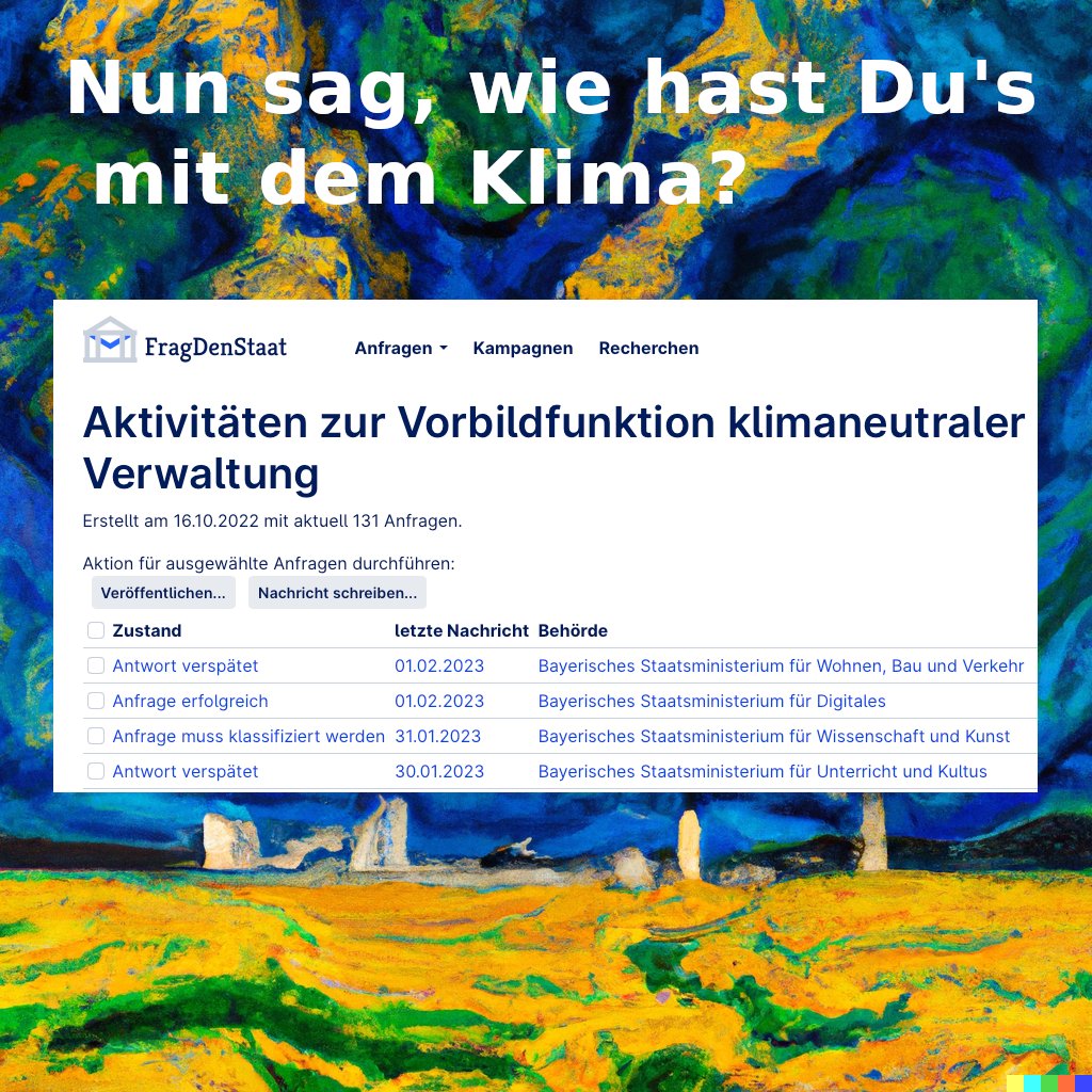 #Bayern hat ein #Klimaschutzgesetz. Das halte ich schon generell für unzureichend, aber ich wollte rausfinden, ob die Bayerischen Ministerien und die restliche Verwaltung wenigstens an der Umsetzung dran sind. Ich habe deswegen per <a href="/fragdenstaat/">FragDenStaat.de</a> in 131 Behörden nachgefragt.
->🧵