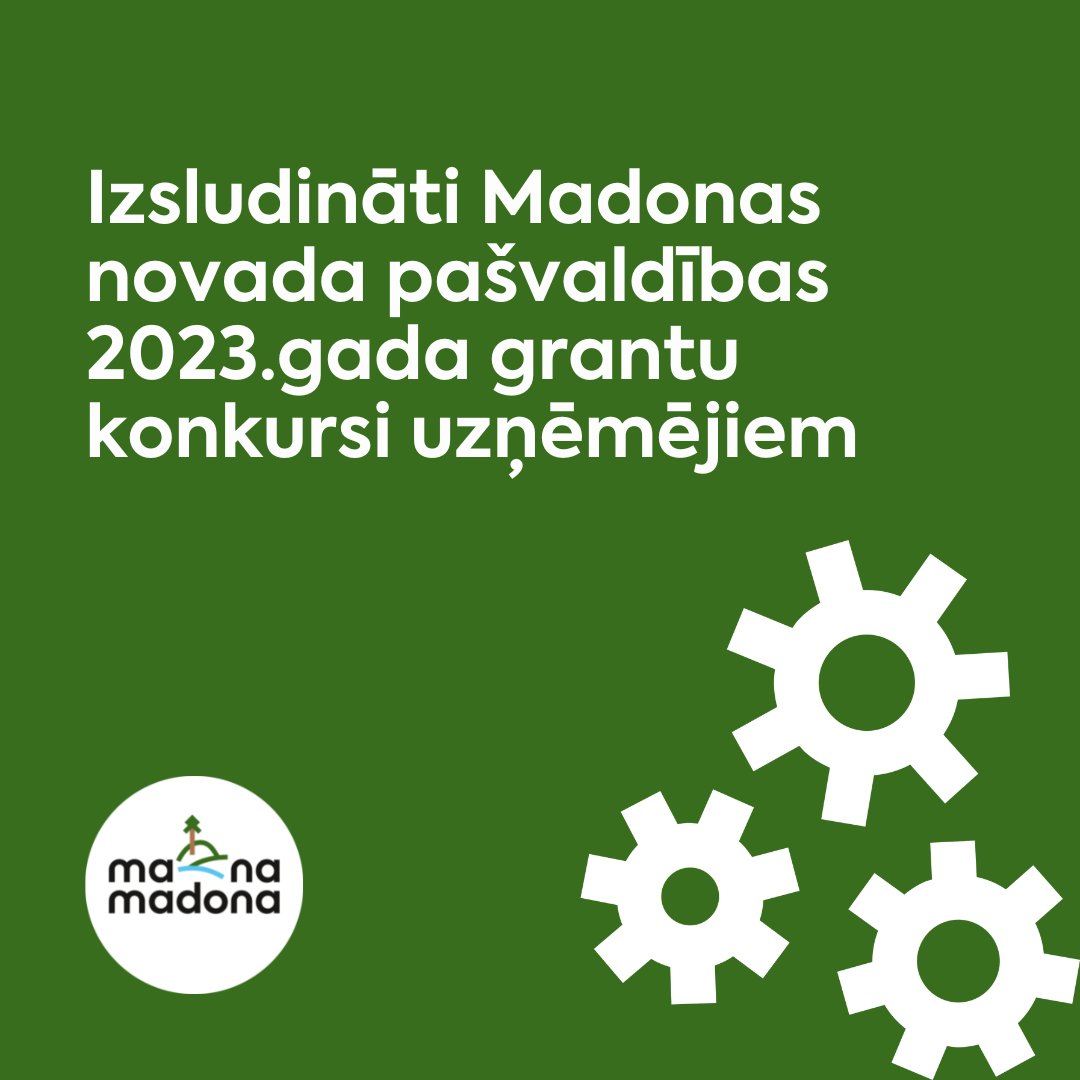 IESKATIES businessmadona.lv/grantukonkursi/